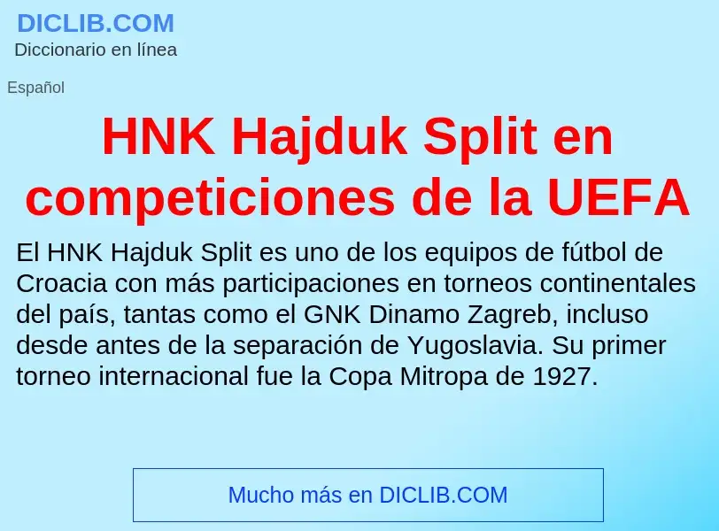 Что такое HNK Hajduk Split en competiciones de la UEFA - определение