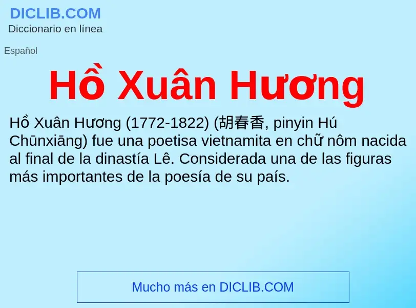 ¿Qué es Hồ Xuân Hương? - significado y definición