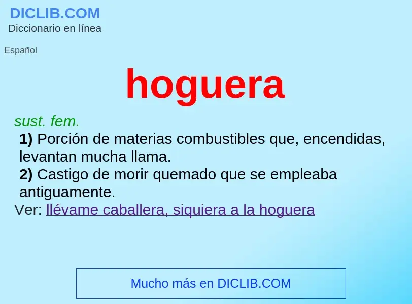 ¿Qué es hoguera? - significado y definición