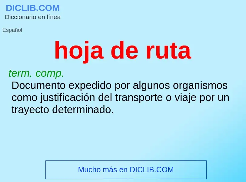 What is hoja de ruta - definition