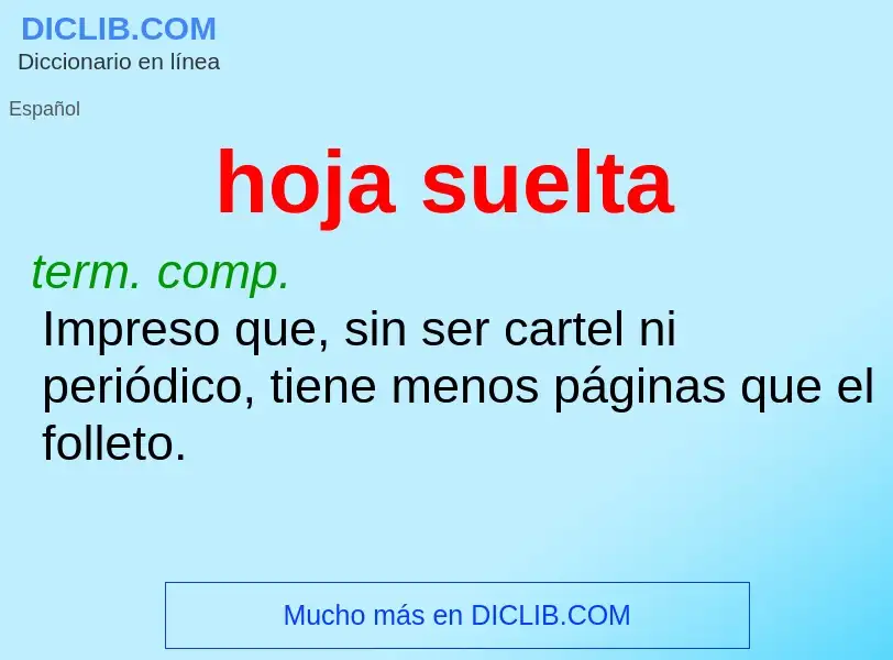 ¿Qué es hoja suelta? - significado y definición