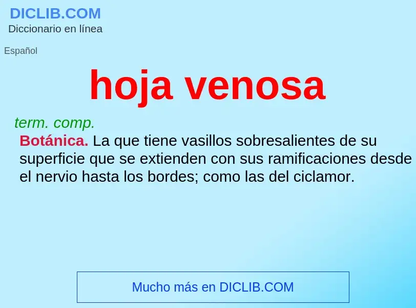 ¿Qué es hoja venosa? - significado y definición