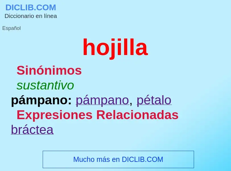 Wat is hojilla - definition