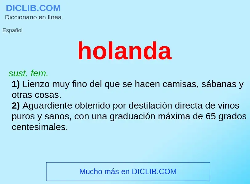 ¿Qué es holanda? - significado y definición