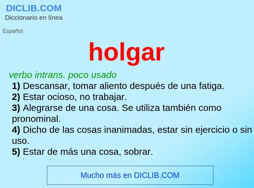 O que é holgar - definição, significado, conceito