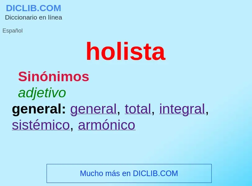 What is holista - definition