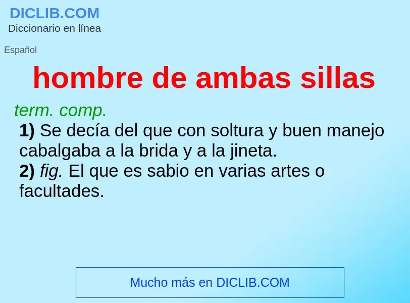 ¿Qué es hombre de ambas sillas? - significado y definición