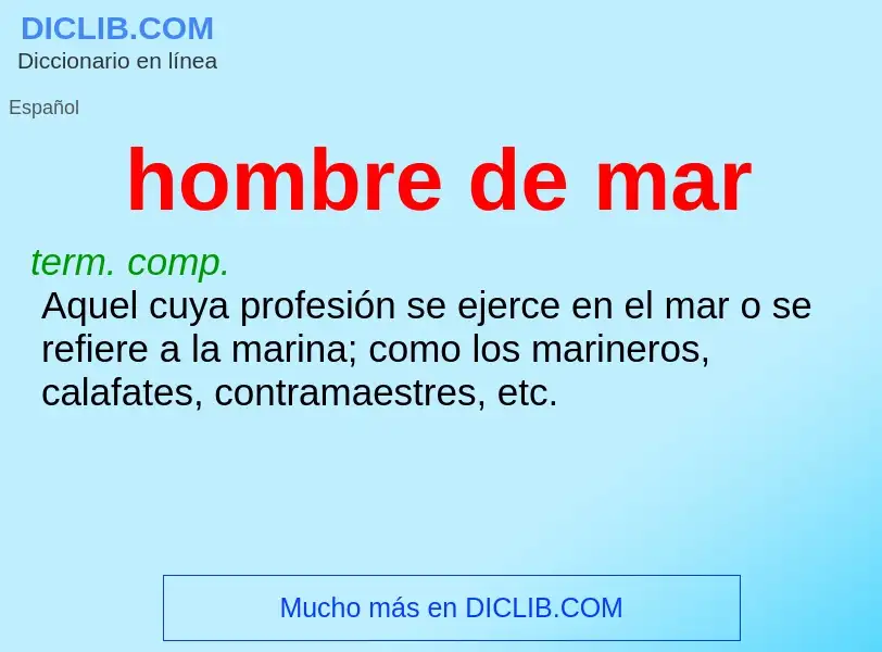 ¿Qué es hombre de mar? - significado y definición