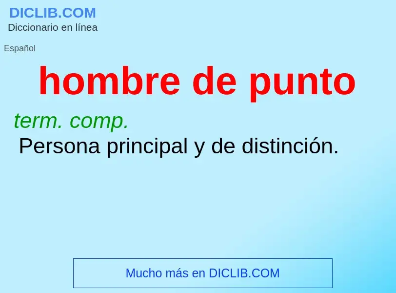 ¿Qué es hombre de punto? - significado y definición