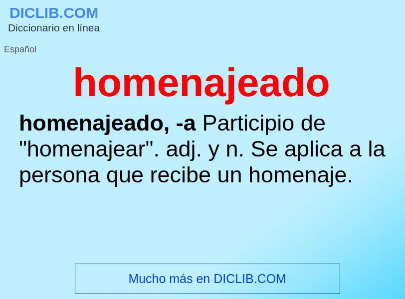 ¿Qué es homenajeado? - significado y definición