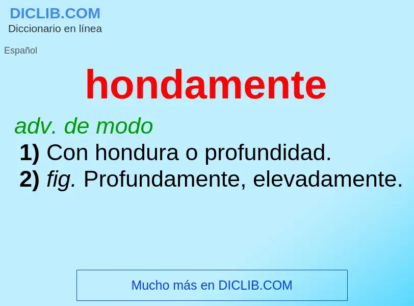 What is hondamente - meaning and definition