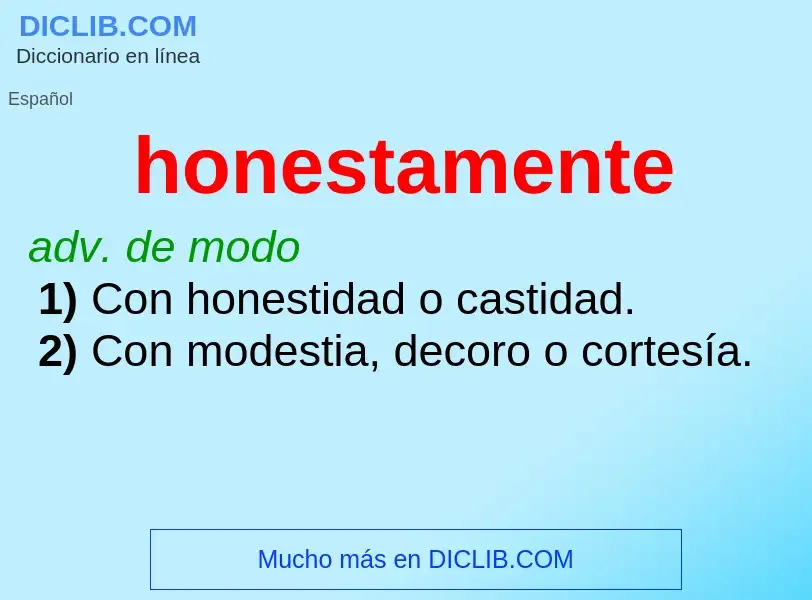 What is honestamente - definition