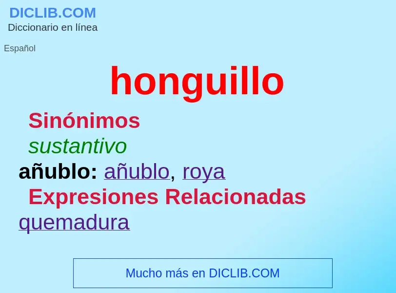 Was ist honguillo - Definition