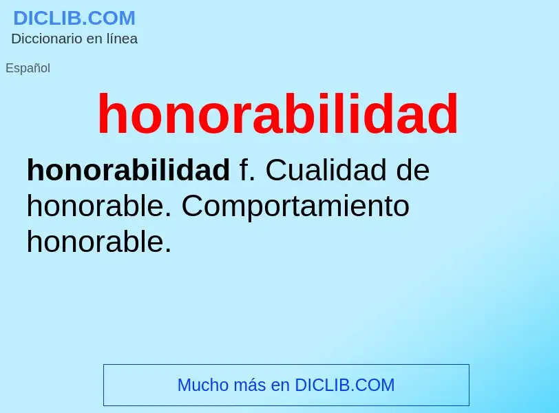 O que é honorabilidad - definição, significado, conceito