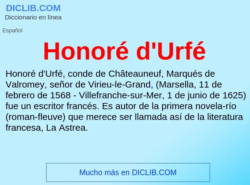 ¿Qué es Honoré d'Urfé? - significado y definición