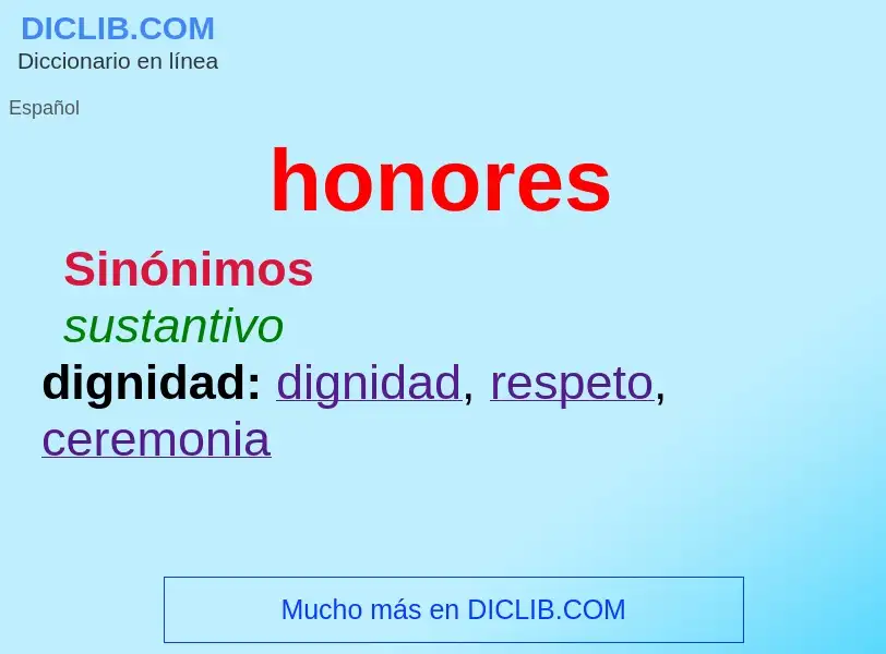 What is honores - definition