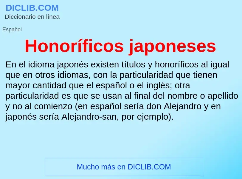 What is Honoríficos japoneses - meaning and definition