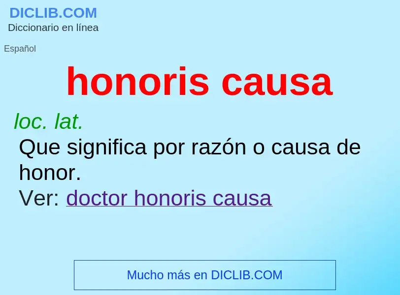 ¿Qué es honoris causa? - significado y definición