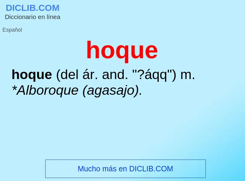 Qu'est-ce que hoque - définition