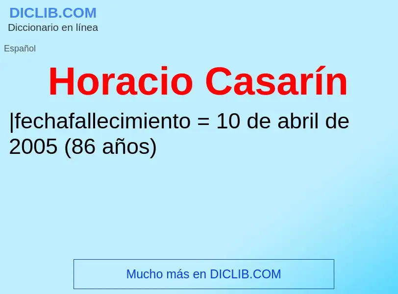 ¿Qué es Horacio Casarín? - significado y definición