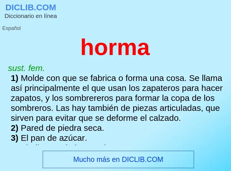 What is horma - meaning and definition