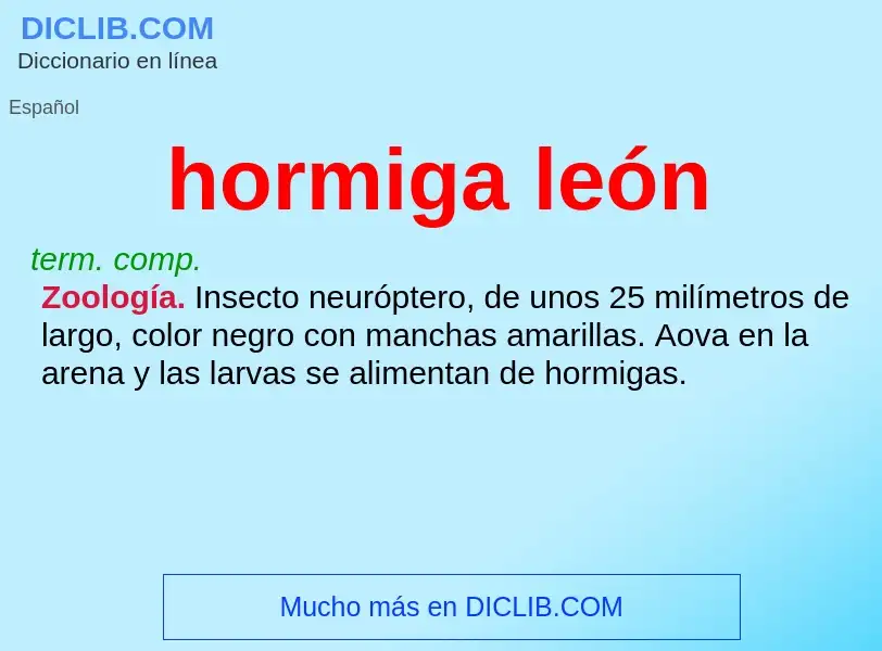 Was ist hormiga león - Definition