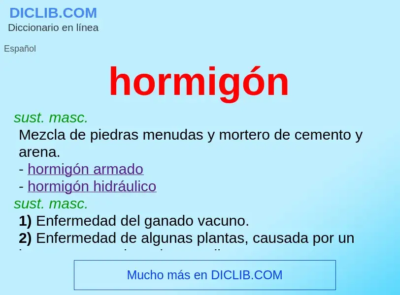 O que é hormigón - definição, significado, conceito