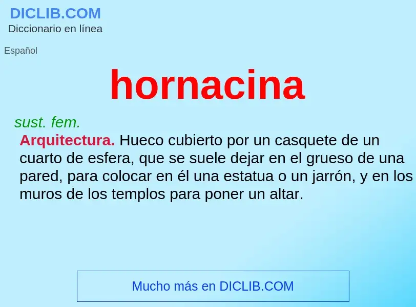 What is hornacina - definition