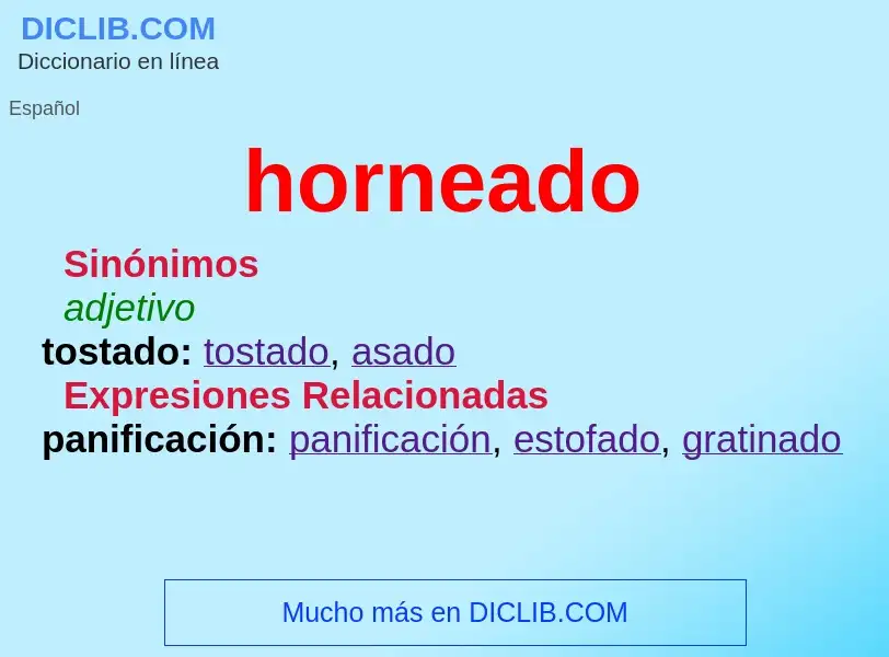 What is horneado - definition