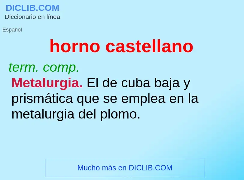 What is horno castellano - definition