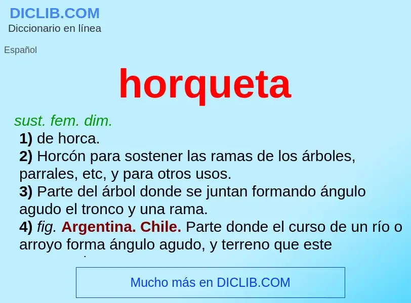 Wat is horqueta - definition