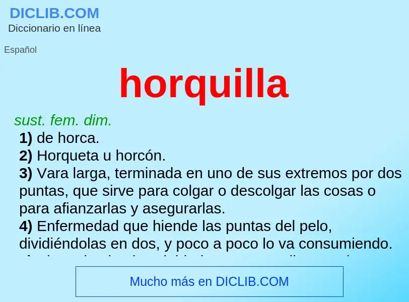 Wat is horquilla - definition