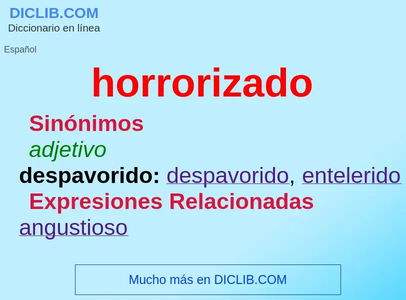 Was ist horrorizado - Definition