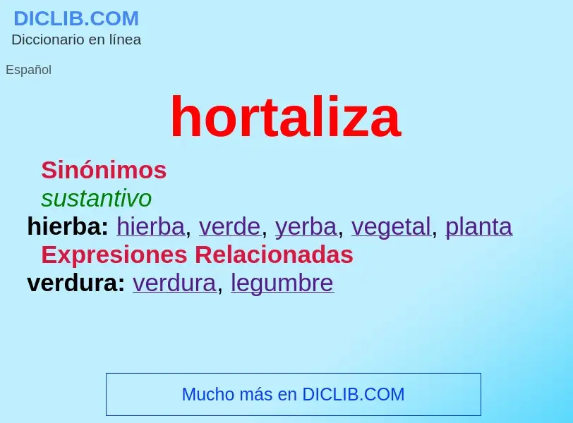 What is hortaliza - definition