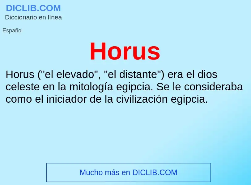 ¿Qué es Horus? - significado y definición