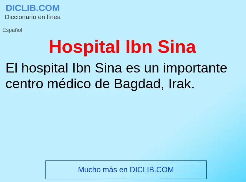 Что такое Hospital Ibn Sina - определение