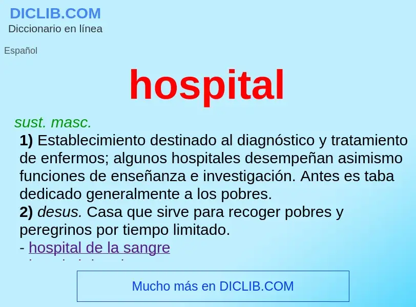 Was ist hospital - Definition