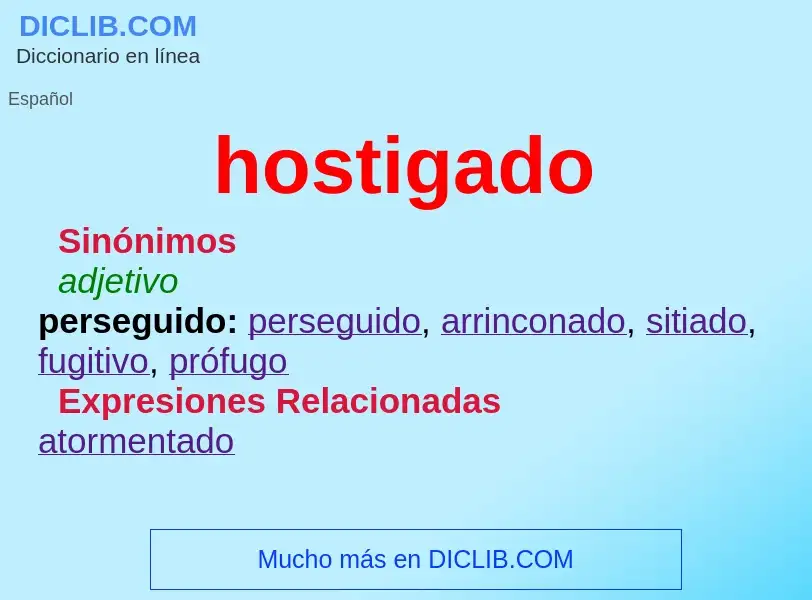 Wat is hostigado - definition