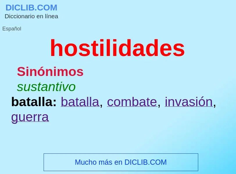 What is hostilidades - meaning and definition