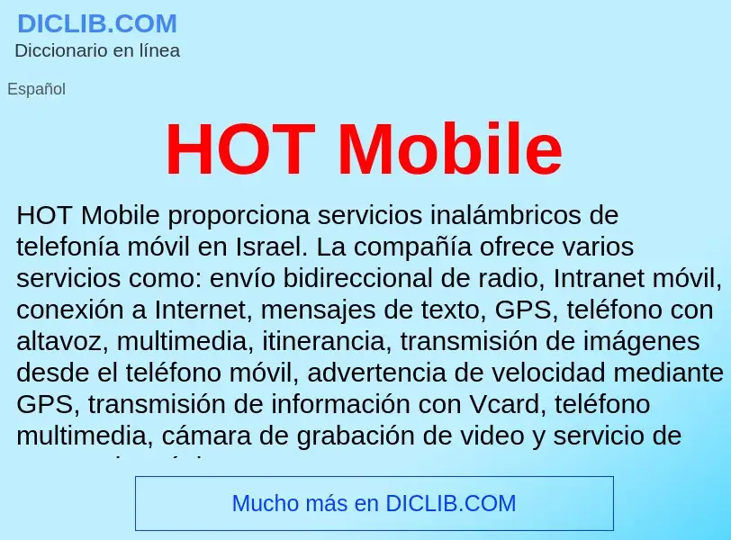 Что такое HOT Mobile - определение