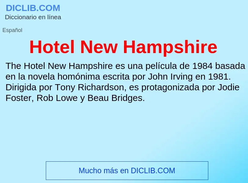 Wat is Hotel New Hampshire - definition