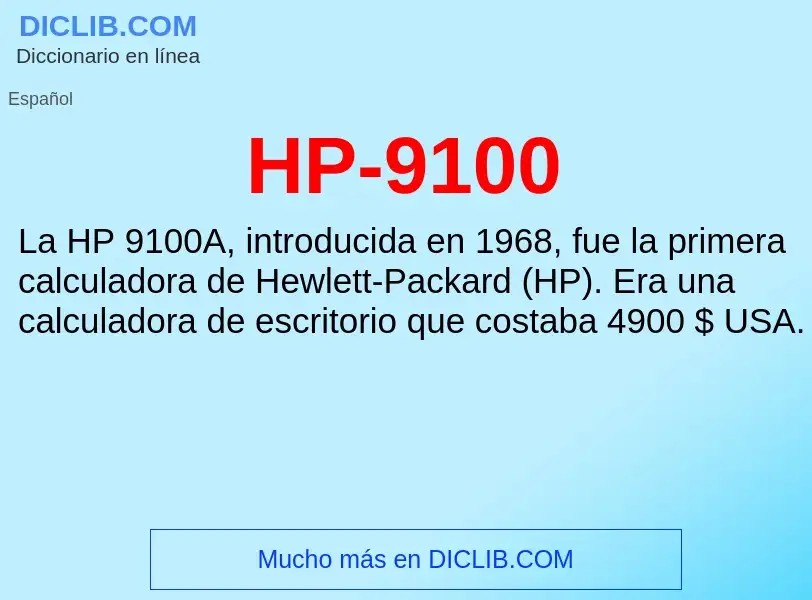 Что такое HP-9100 - определение