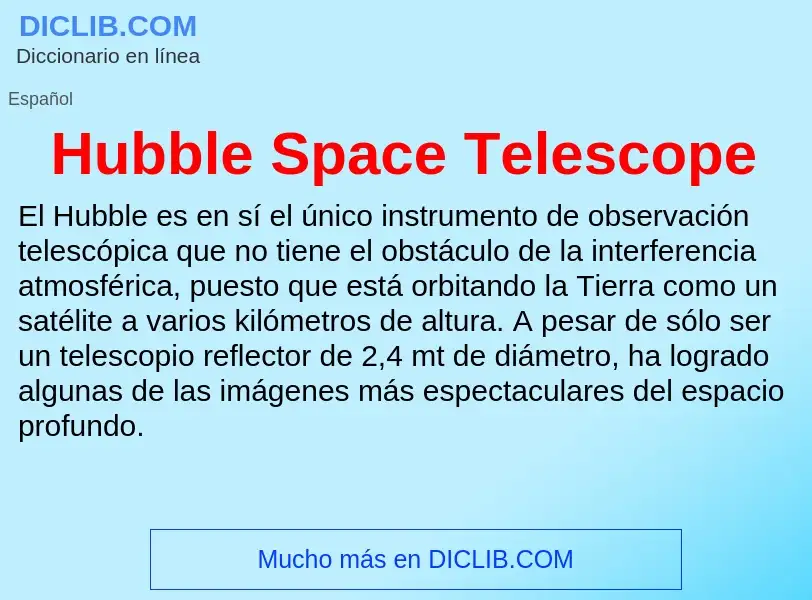 Что такое Hubble Space Telescope - определение