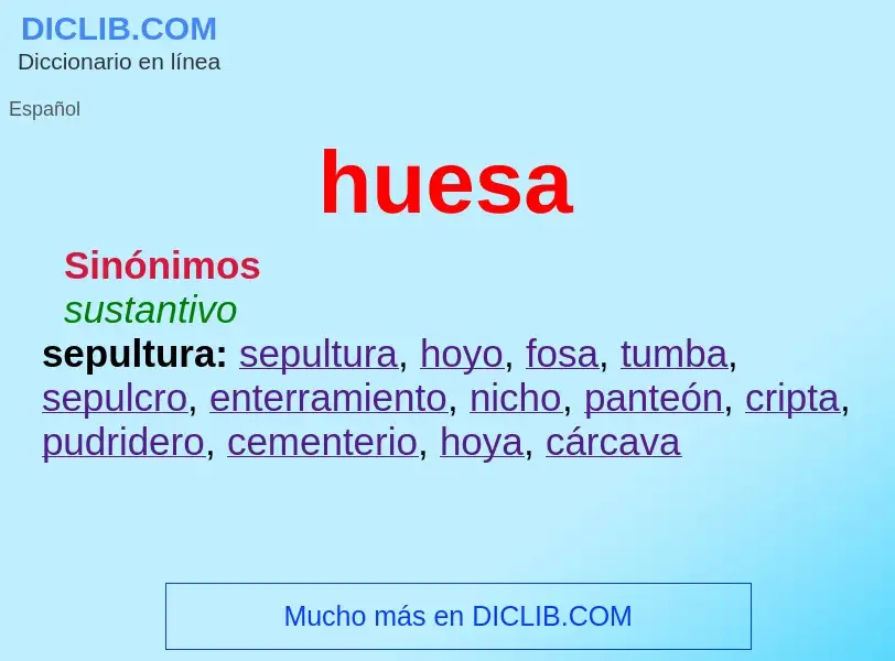 ¿Qué es huesa? - significado y definición