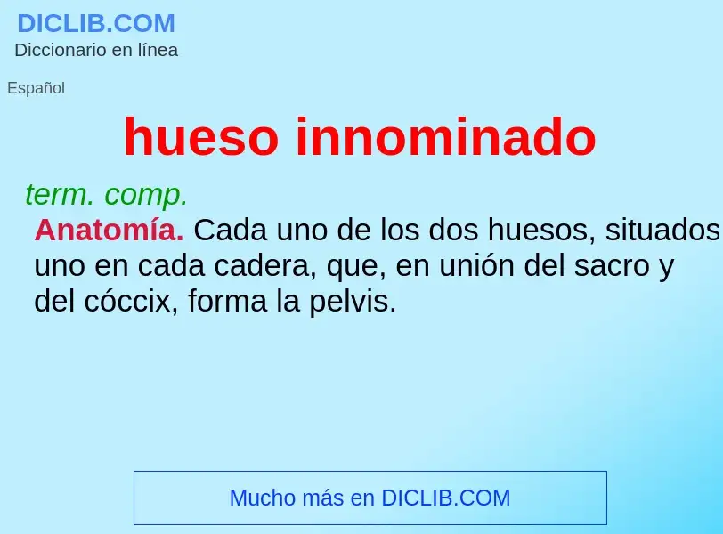 Τι είναι hueso innominado - ορισμός