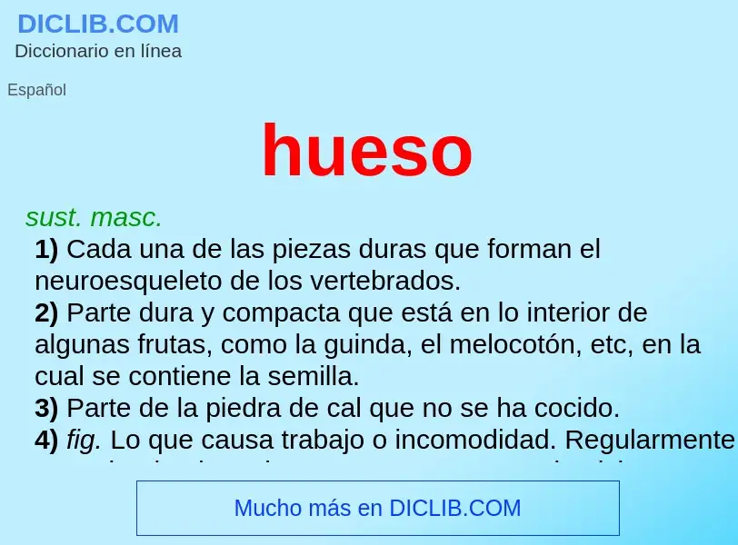 ¿Qué es hueso? - significado y definición