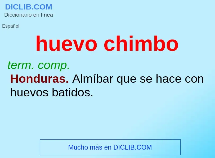 What is huevo chimbo - definition