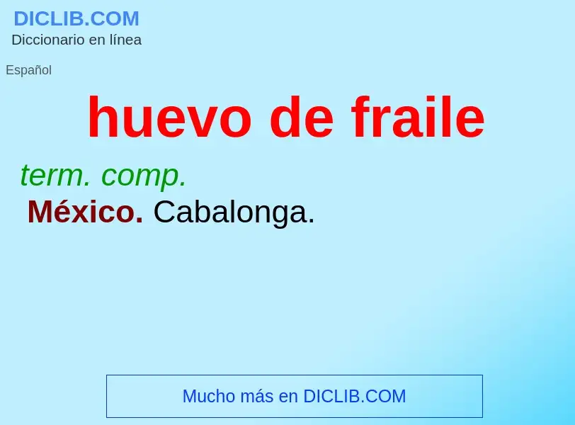 What is huevo de fraile - definition