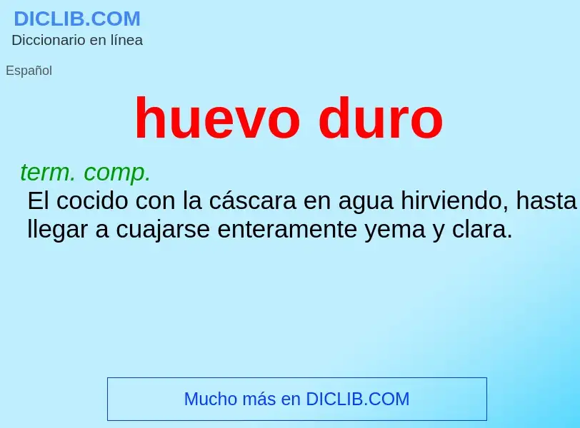 What is huevo duro - definition