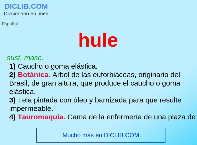 ¿Qué es hule? - significado y definición